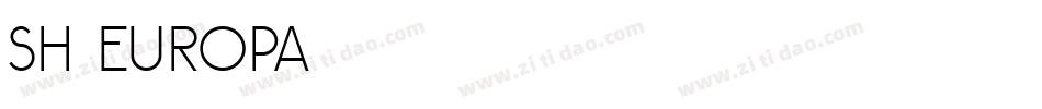 sh europa字体转换